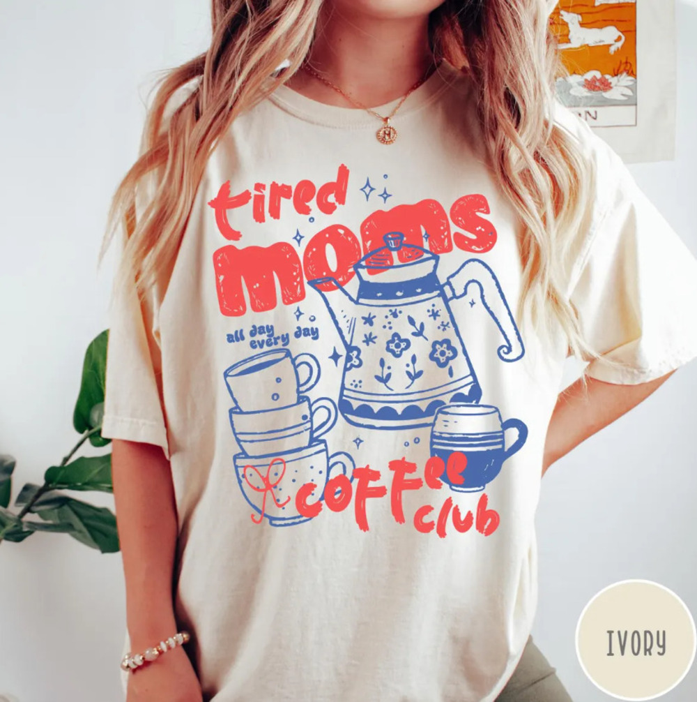 Tired Moms Coffee Club Comfort Colors Tee, Funny Retro Coffee Lover Graphic Tee
